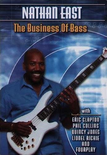 Nathan East - The Business Of Bass